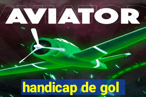 handicap de gol